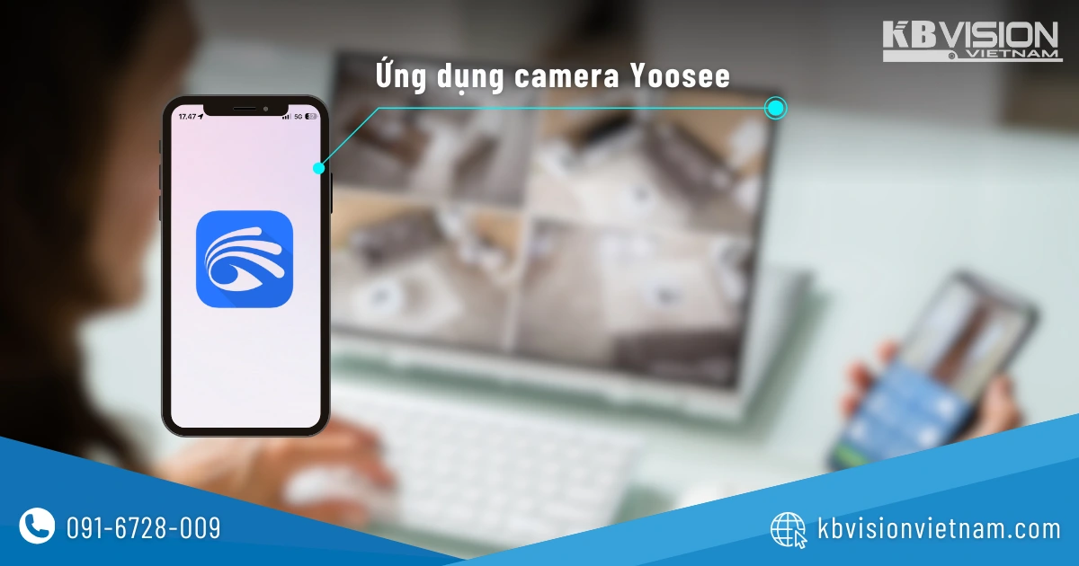 Ứng dụng camera Yoosee